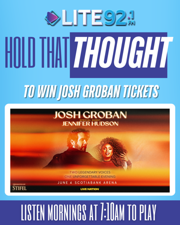 Hold That Thought - LIsten to Win Tickets to Josh Groban & Jennifer Hudson